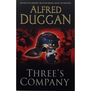 Alfred Duggan - Three's Company (Heftet)