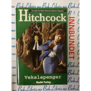 Alfred Hitchcock - Vekslepenger (I)