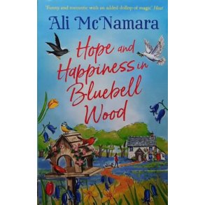 Ali Mcnamara - Hope and Happiness in Bluebell Wood (Pocket)