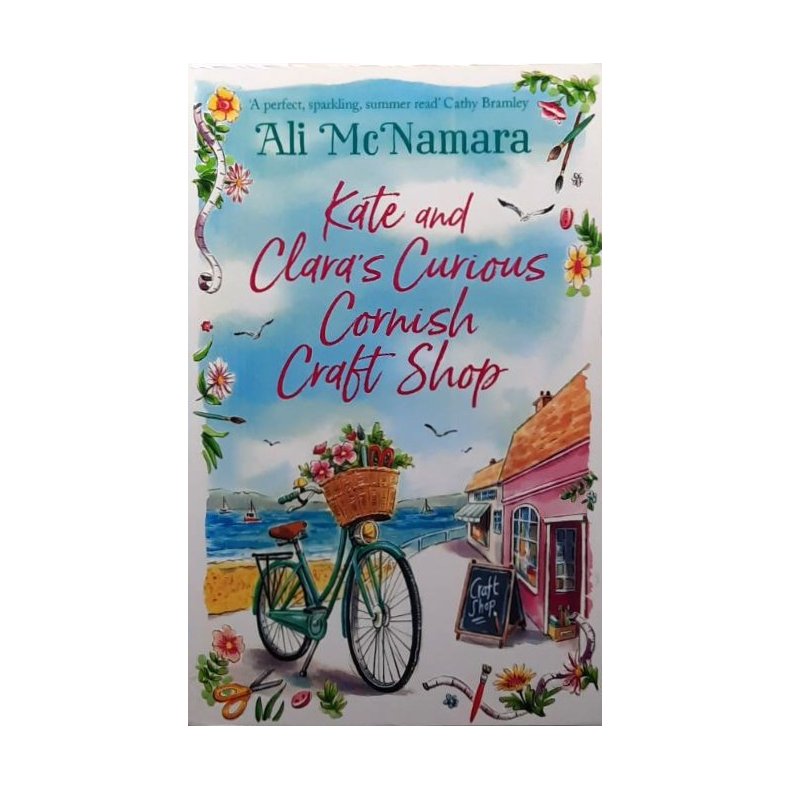 Ali Mcnamara - Kate and Clara's Curious Cornish Craft Shop (Pocket)