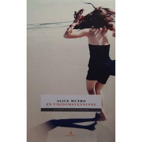 Alice Munro - En ungdomsvenninne