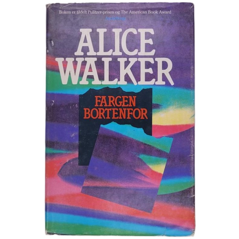 Alice Walker - Fargen bortenfor (Innb.)