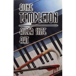 Aline Templeton - Aller siste akt (Innb.)