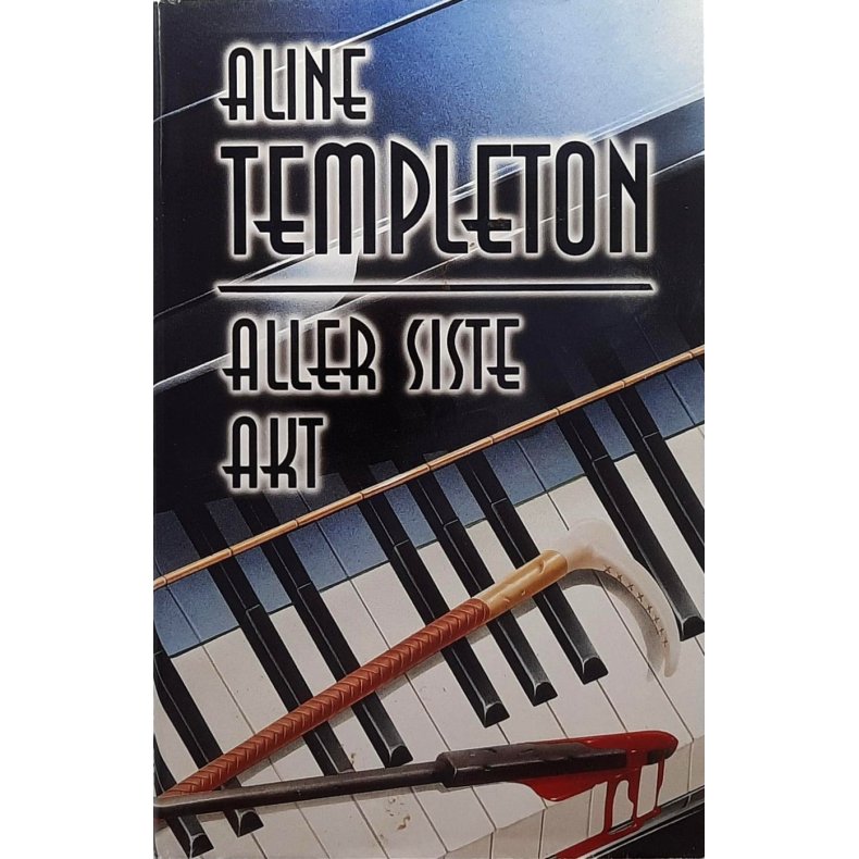 Aline Templeton - Aller siste akt (Innb.)