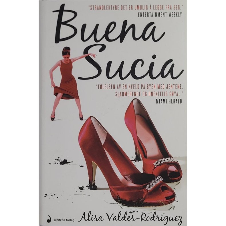 Alisa Valdes-Rodriguez - Buena Sucia