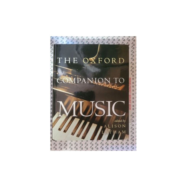 Alison Latham - The Oxford Companion to Music