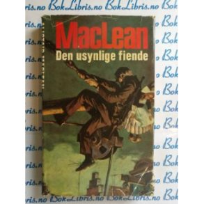 Alistair MacLean - Den usynlige fiende (Innbundet)