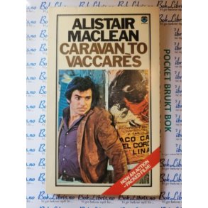 Alistair Maclean - Caravan to Vaccars