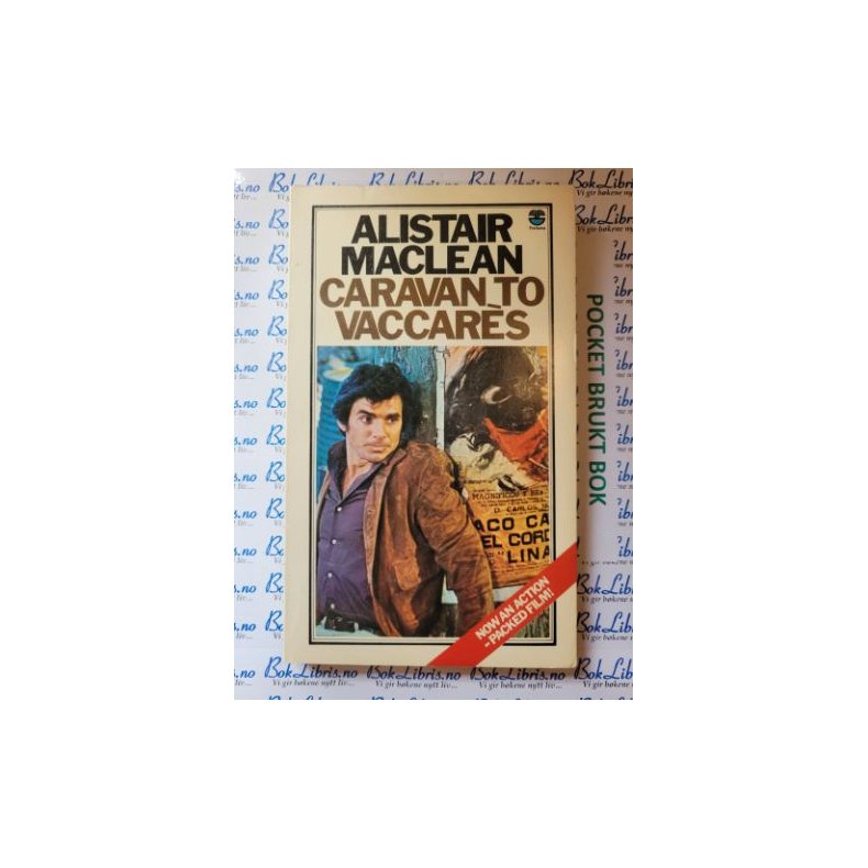 Alistair Maclean - Caravan to Vaccars