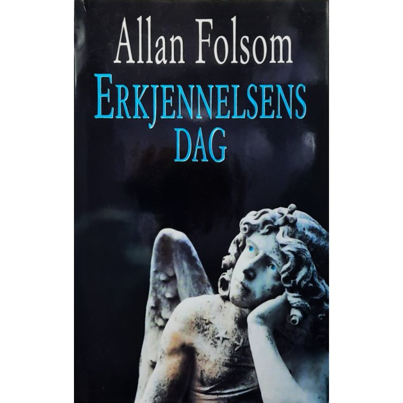 Allan Folsom - Erkjennelsens dag (Innbundet)