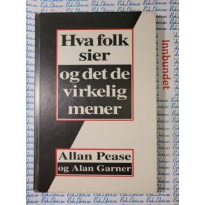 Allan Pease og Alan Garner - Hva folk sier og det de virkelig mener
