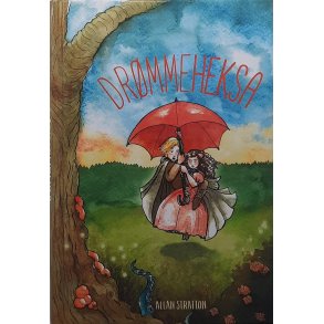 Allan Stratton - Drmmeheksa