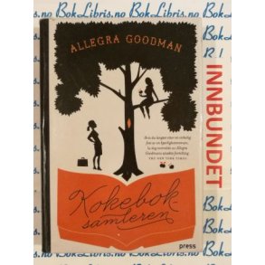 Allegra Goodman - Kokeboksamleren (I)