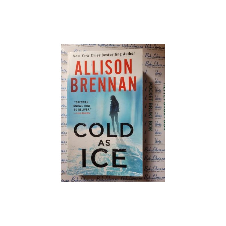 Allison Brennan - Cold as ice