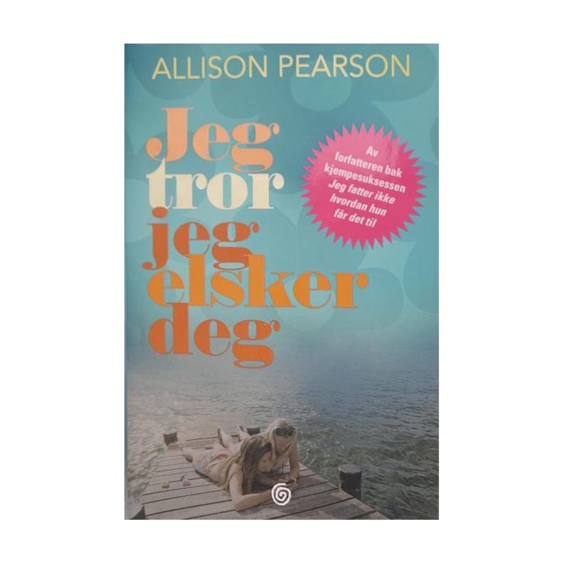 Allison Pearson - Jeg tror jeg elsker deg