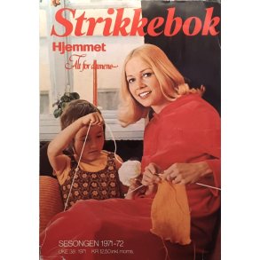 Alt for Damene - Strikkebok sesongen 1971-72 (Heftet)