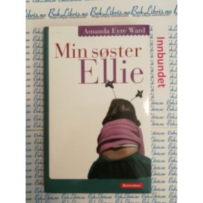 Amanda Eyre Ward - Min sster Ellie (I)
