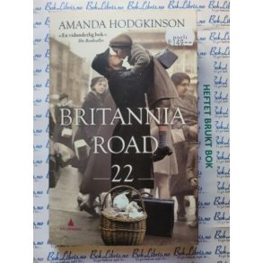 Amanda Hodgkinson - Britannia Road 22 (Heftet)