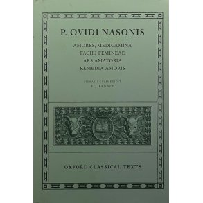 Amores, Medicamina Faciei Femineae Ars Amatoria Remedia Amoris - P. Ovidi Nasonis - Bruktbok - Innbundet