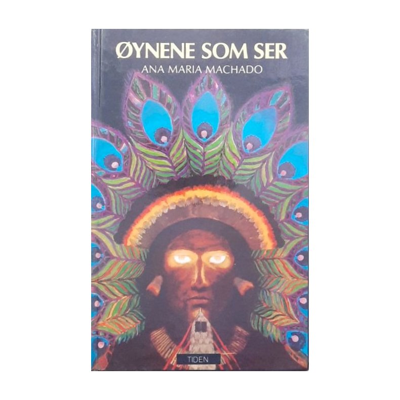 Ana Maria Machado - �ynene som ser (Innbundet)