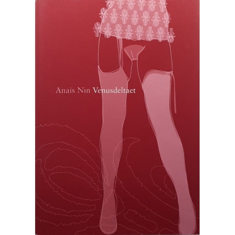 Ana�s Nin - Venusdeltaet (Innbundet)