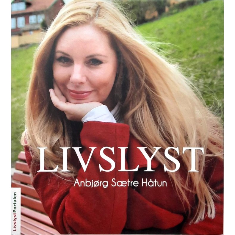 Anbjrg Stre Htun - Livslyst (I)