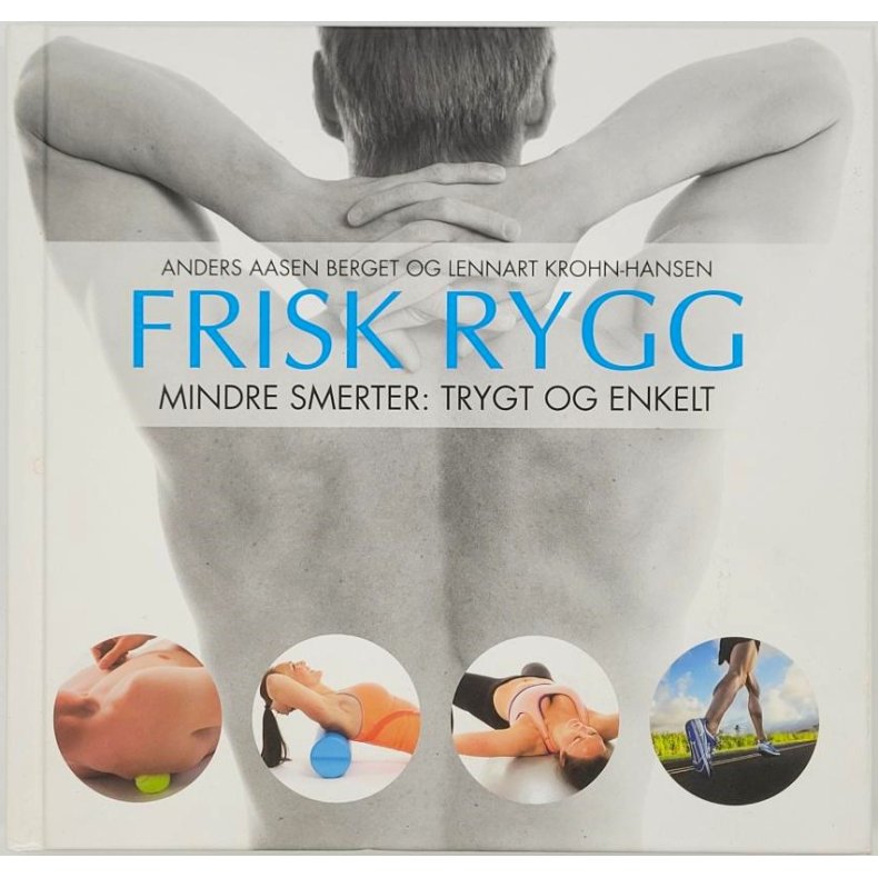 Anders Aasen Berget og Lennart Krohn-Hansen - Frisk rygg