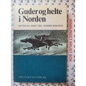 Anders Bksted - Guder og helte i Norden