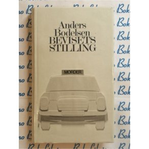 Anders Bodelsen - Bevisets stilling