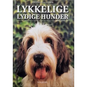 Anders Hallgren - Lykkelige lydige hunder (Innb.)