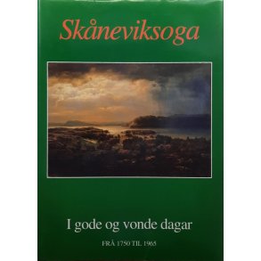 Anders Haugland - Skneviksoga VI Fr 1750 til 1965 - I gode og vonde dagar