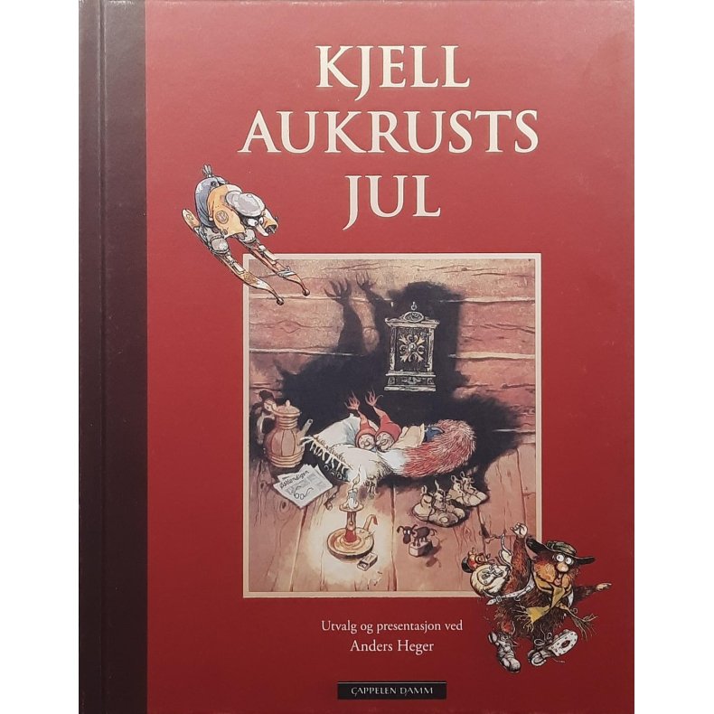 Anders Heger (red.) - Kjell Aukrusts jul