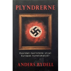 Anders Rydell - Plyndrerne - Innbundet