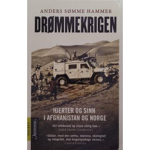 Anders Smme Hammer - Drmmekrigen - Hjerter og sinn i Afghanistan og Norge