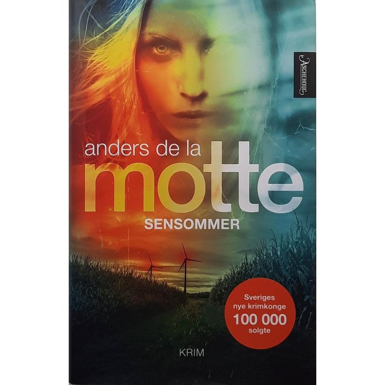 Anders de la Motte - Sensommer -- Innbundet