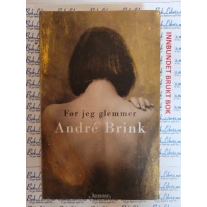 Andr Brink - Fr jeg glemmer