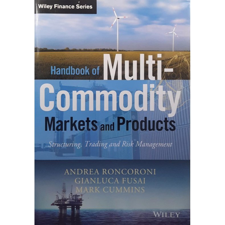 Andrea Roncoroni m. fl. - Handbook of Multi-Commodity Markets and Products (Innbundet)