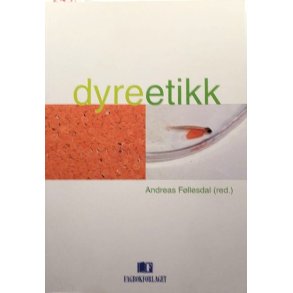 Andreas F�llesdal (red.) - Dyreetikk (Heftet)