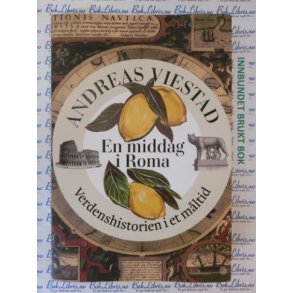 Andreas Viestad - En middag i Roma