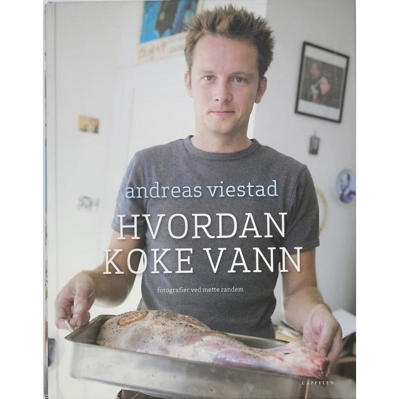 Andreas Viestad - Hvordan koke vann (I)