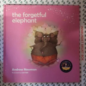 Andrew Newman - The forgetful elephant