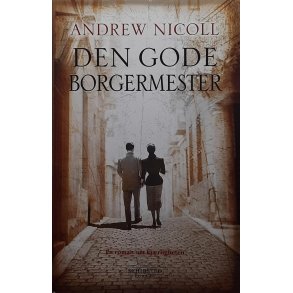 Andrew Nicoll - Den gode borgermester - Innbundet
