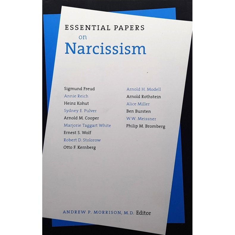 Andrew P. Morrison (Red.) - Essential Papers on Narcissism (Heftet)