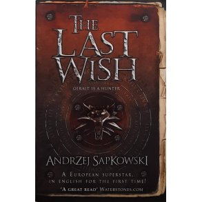 Andrzej Sapkowski - The Last Wish