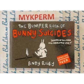 Andy Riley - The Bumper book of Bunny Suicides