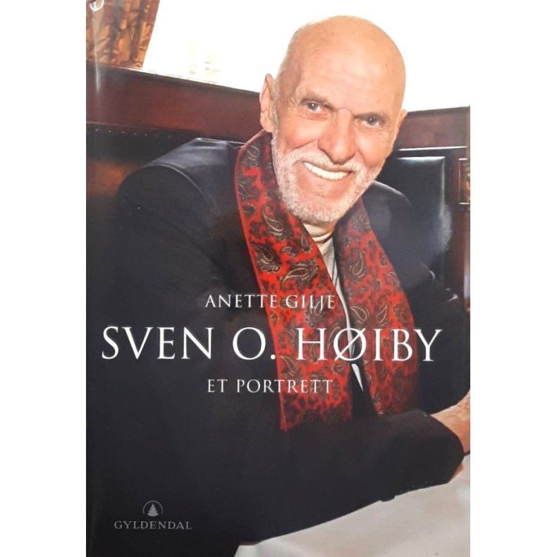 Anette Gilje - Sven O. H�iby - Et portrett - Innbundet