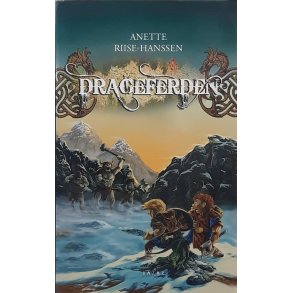 Anette Riise-Hanssn - Drageferden (Heftet)