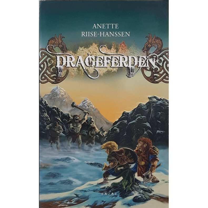 Anette Riise-Hanssn - Drageferden (Heftet)