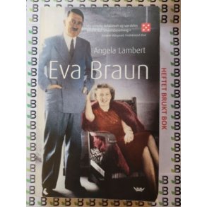 Angela Lambert - Eva Braun (Heftet)