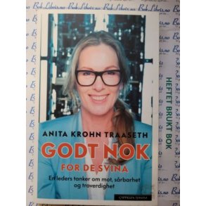 Anita Krohn Traaseth - Godt nok for de svina (heftet)